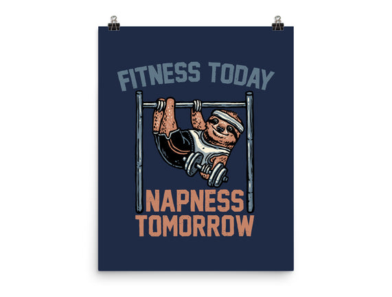 Fitness Today Napness Tomorrow