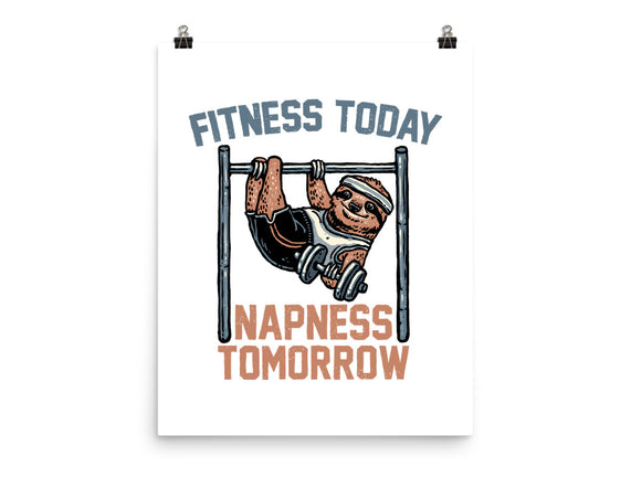 Fitness Today Napness Tomorrow