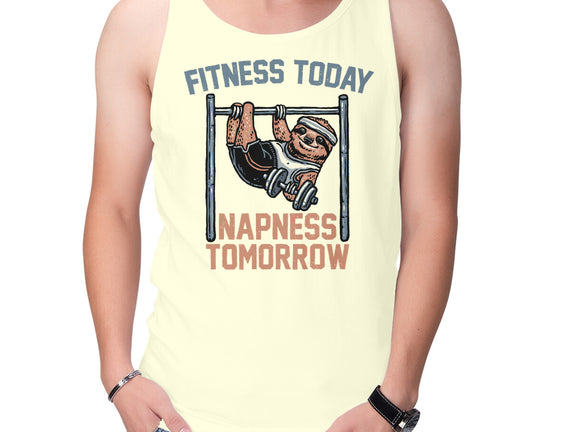 Fitness Today Napness Tomorrow