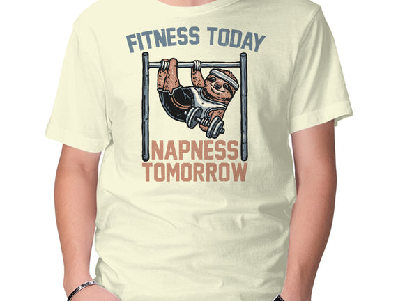 Fitness Today Napness Tomorrow
