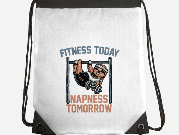 Fitness Today Napness Tomorrow