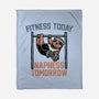 Fitness Today Napness Tomorrow-None-Fleece-Blanket-glitchygorilla