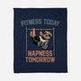 Fitness Today Napness Tomorrow-None-Fleece-Blanket-glitchygorilla