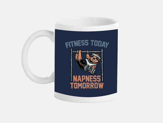 Fitness Today Napness Tomorrow