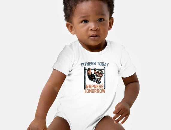 Fitness Today Napness Tomorrow