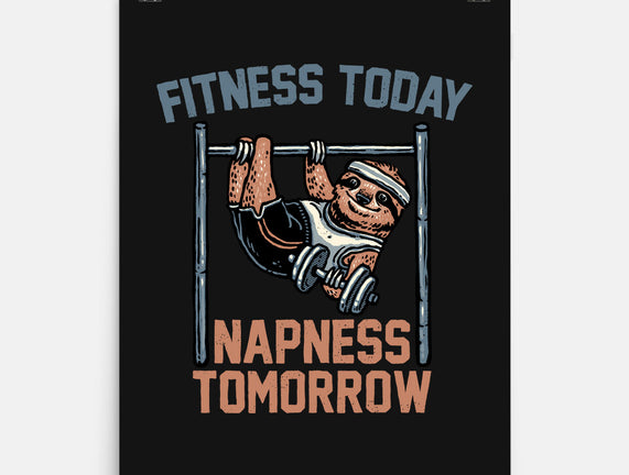 Fitness Today Napness Tomorrow