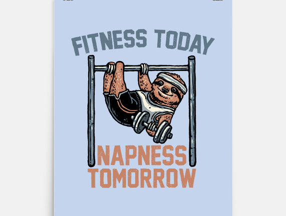Fitness Today Napness Tomorrow
