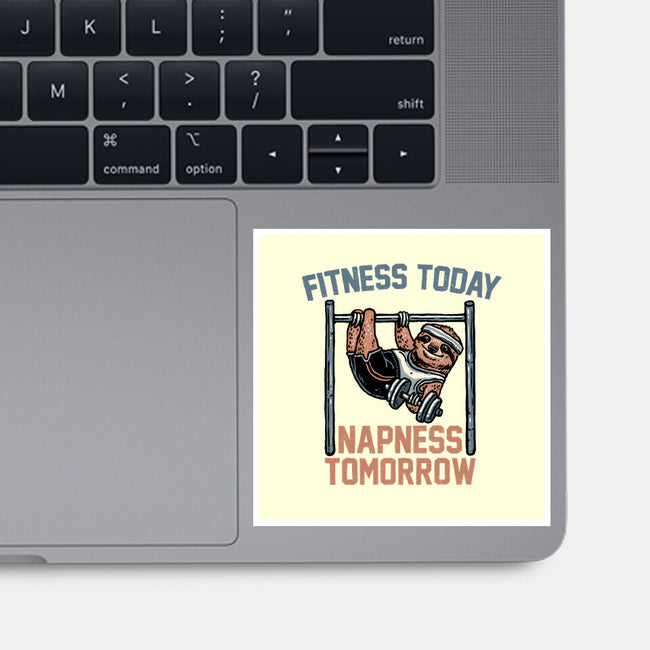 Fitness Today Napness Tomorrow-None-Glossy-Sticker-glitchygorilla
