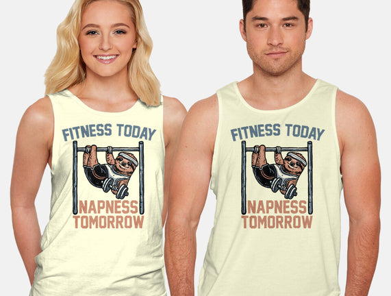 Fitness Today Napness Tomorrow