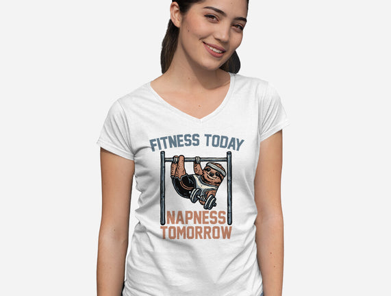 Fitness Today Napness Tomorrow