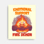 Emotional Support Fire Demon-None-Stretched-Canvas-rmatix