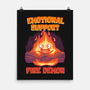 Emotional Support Fire Demon-None-Matte-Poster-rmatix