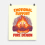 Emotional Support Fire Demon-None-Matte-Poster-rmatix