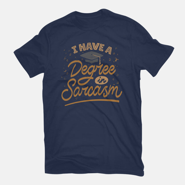 I Have A Degree In Sarcasm-Womens-Basic-Tee-koalastudio