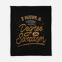I Have A Degree In Sarcasm-None-Fleece-Blanket-koalastudio