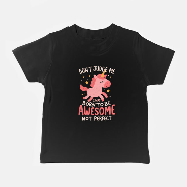 Born To Be Awesome-Baby-Basic-Tee-koalastudio