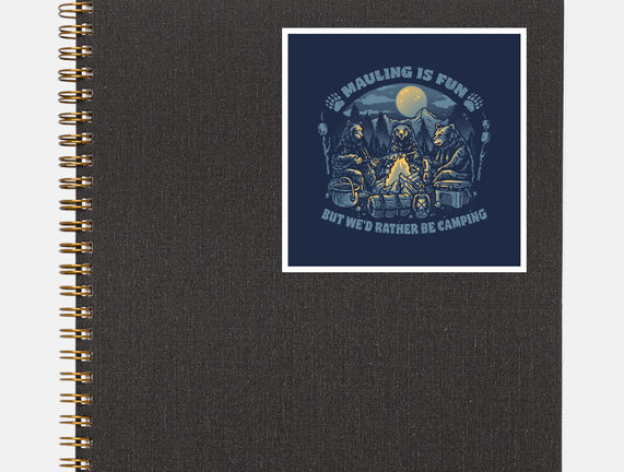 Bears Would Rather Be Camping