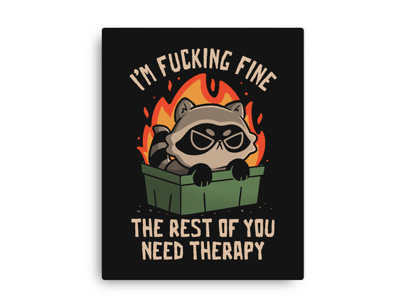 The Rest Of You Need Therapy