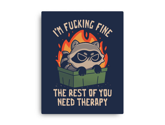 The Rest Of You Need Therapy