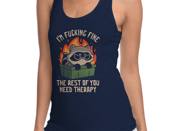 The Rest Of You Need Therapy