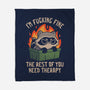 The Rest Of You Need Therapy-None-Fleece-Blanket-koalastudio