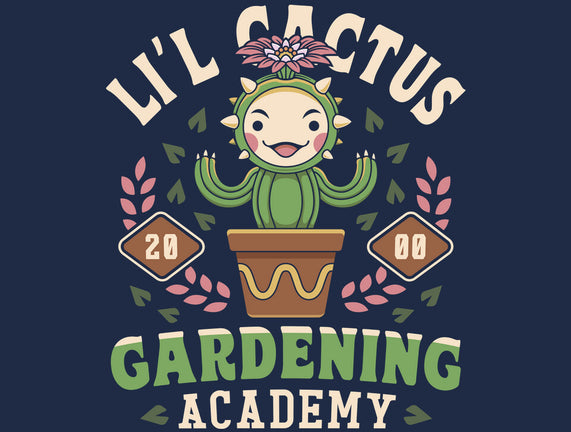 Lil Cactus Gardening Academy