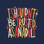 I Shouldn't Be Trusted As An Adult-Youth-Basic-Tee-koalastudio