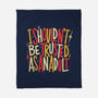 I Shouldn't Be Trusted As An Adult-None-Fleece-Blanket-koalastudio
