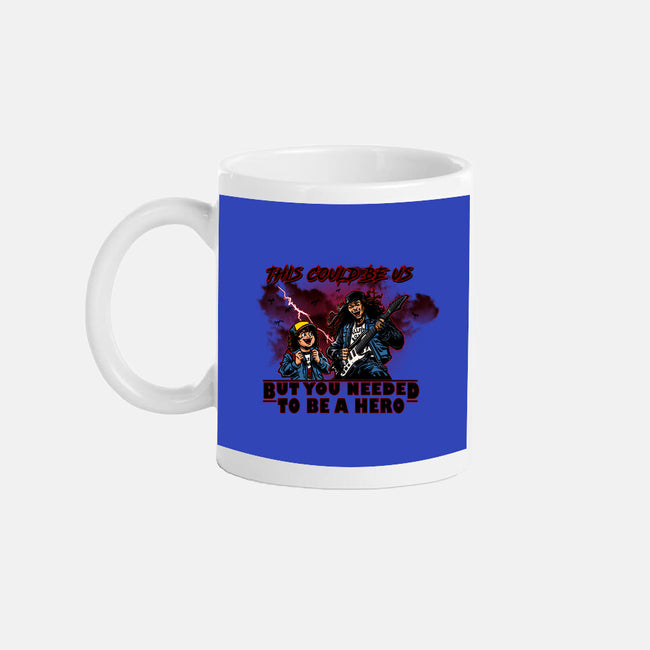 You Needed To Be A Hero-None-Mug-Drinkware-AndreusD
