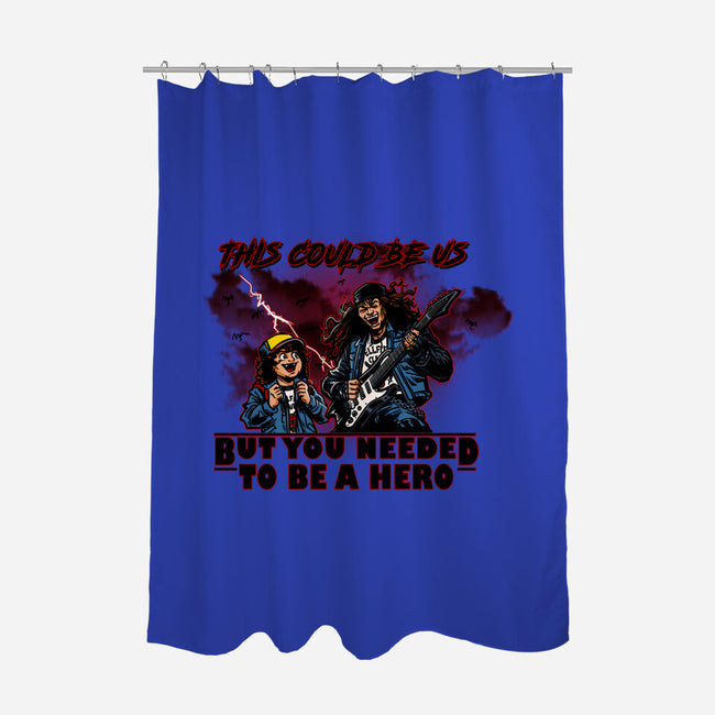 You Needed To Be A Hero-None-Polyester-Shower Curtain-AndreusD