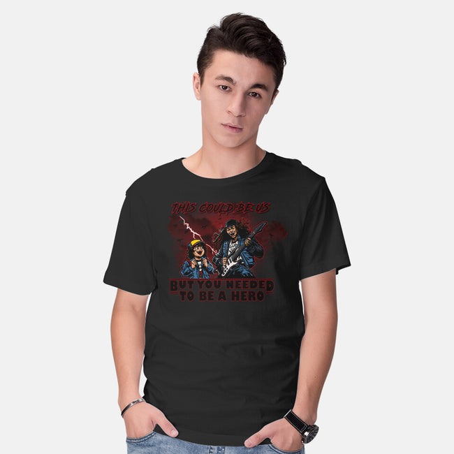 You Needed To Be A Hero-Mens-Basic-Tee-AndreusD