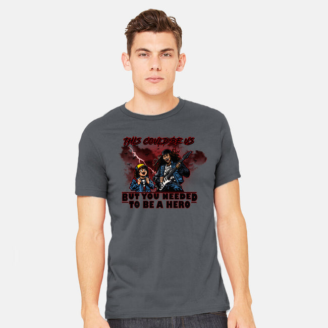 You Needed To Be A Hero-Mens-Heavyweight-Tee-AndreusD