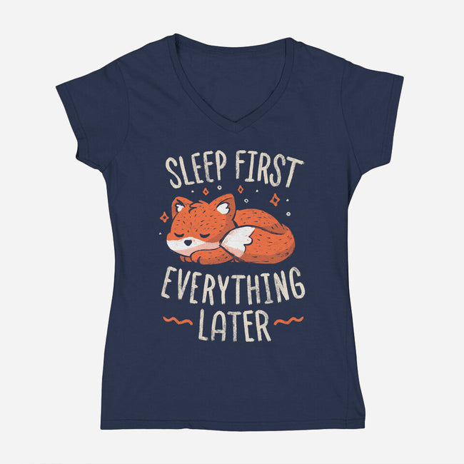 Sleep First Everything Later-Womens-V-Neck-Tee-koalastudio