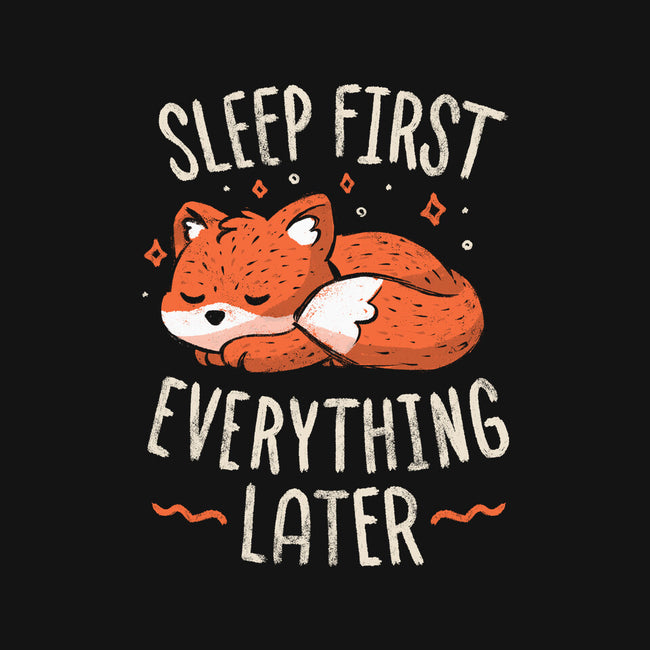 Sleep First Everything Later-Unisex-Crew Neck-Sweatshirt-koalastudio