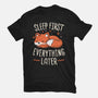 Sleep First Everything Later-Womens-Fitted-Tee-koalastudio