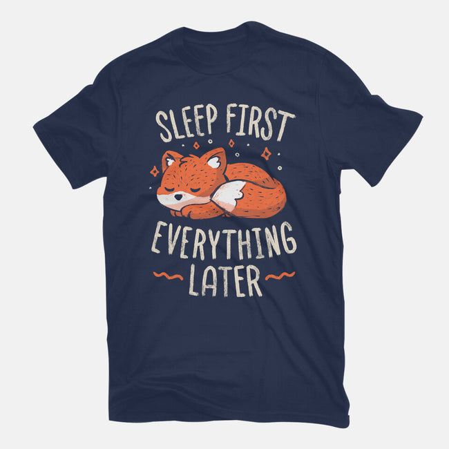 Sleep First Everything Later-Womens-Fitted-Tee-koalastudio