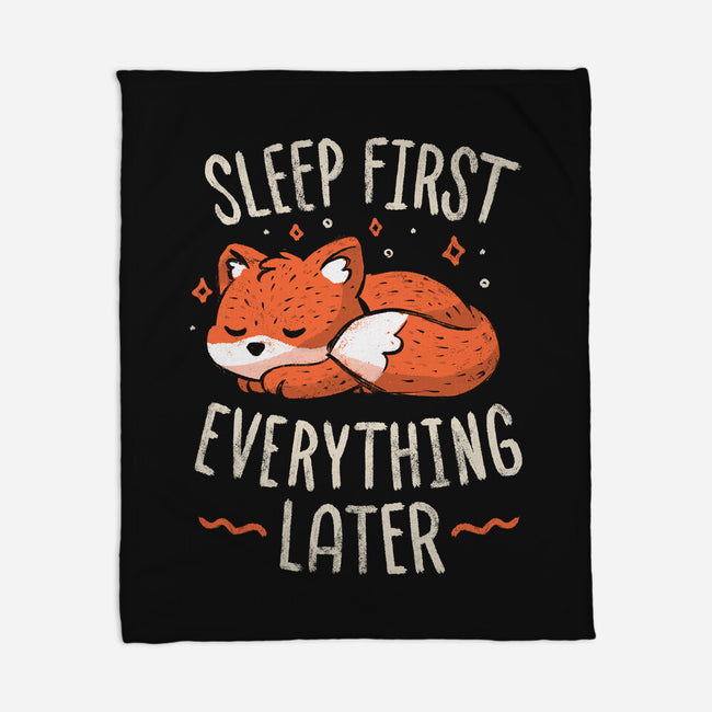 Sleep First Everything Later-None-Fleece-Blanket-koalastudio