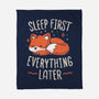 Sleep First Everything Later-None-Fleece-Blanket-koalastudio