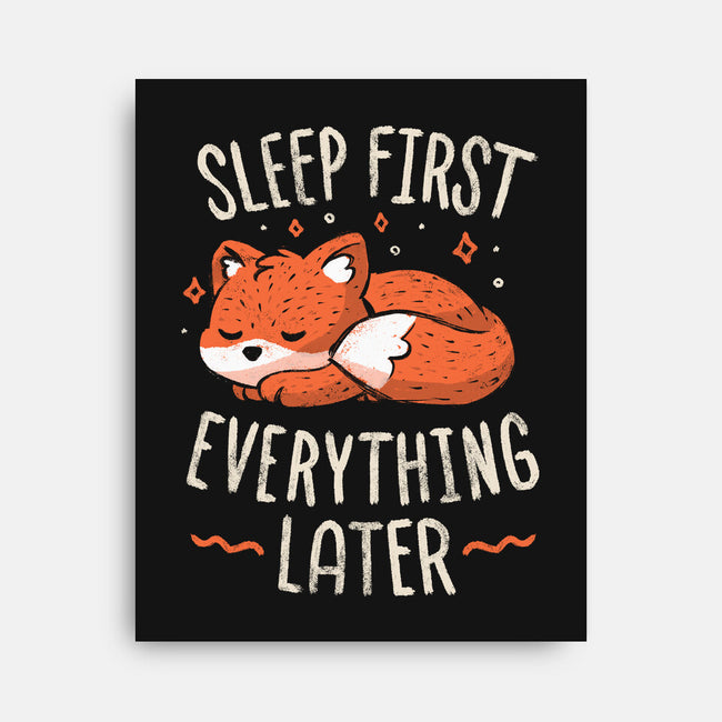 Sleep First Everything Later-None-Stretched-Canvas-koalastudio