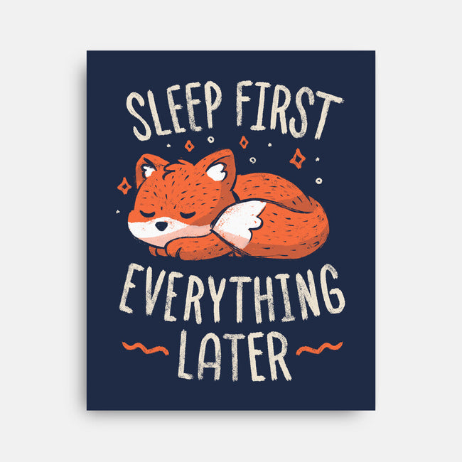 Sleep First Everything Later-None-Stretched-Canvas-koalastudio