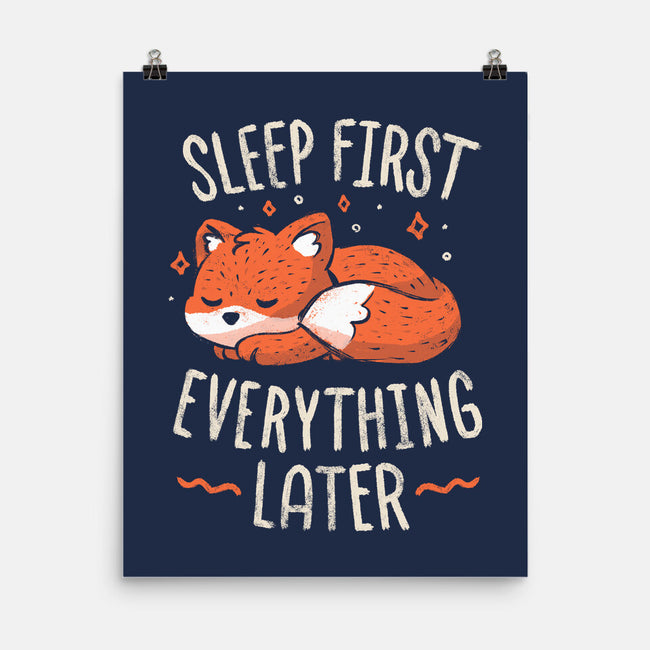 Sleep First Everything Later-None-Matte-Poster-koalastudio