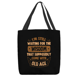 Still Waiting For The Wisdom
