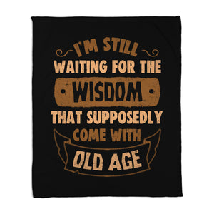 Still Waiting For The Wisdom