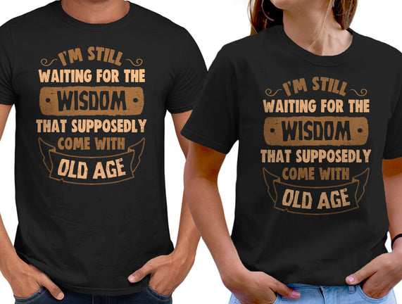 Still Waiting For The Wisdom