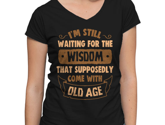 Still Waiting For The Wisdom