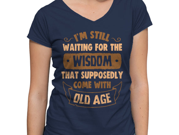 Still Waiting For The Wisdom
