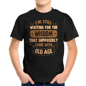 Still Waiting For The Wisdom