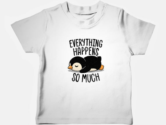 Everything Happens So Much