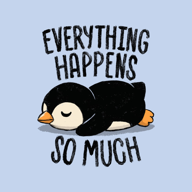 Everything Happens So Much-Womens-Fitted-Tee-koalastudio