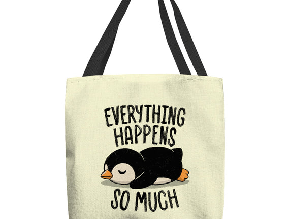 Everything Happens So Much